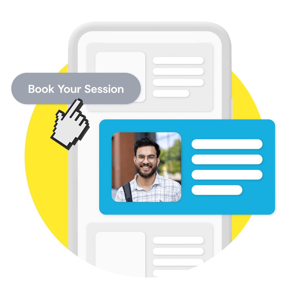 Smartphone screen illustration with a profile card showing a smiling person. A hand cursor points to a "Book Your Session" button. Bright, friendly tone.