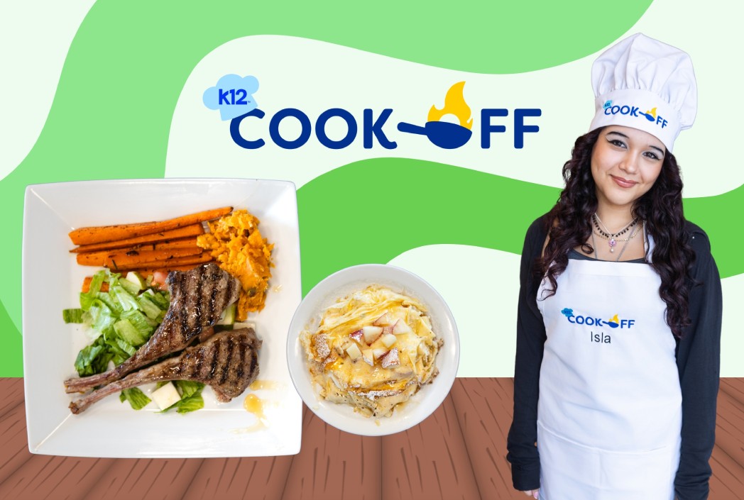 Get to Know Isla—A finalist in the K12 National Cook-Off!