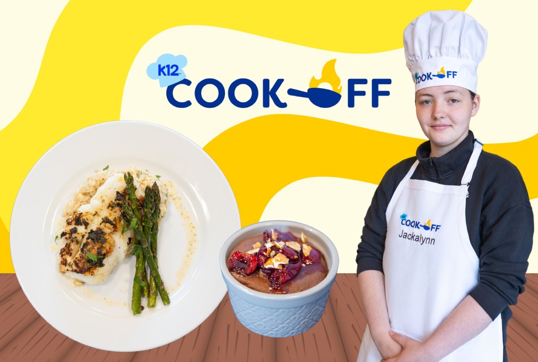 Say hello to Jackalynn—A finalist in the K12 National Cook-Off!